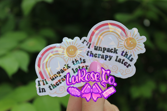 I’ll unpack this in therapy sticker